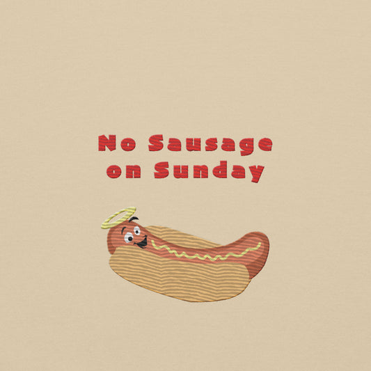 No Sausage on Sunday Embroidered Hoodie (Holy Wieners)